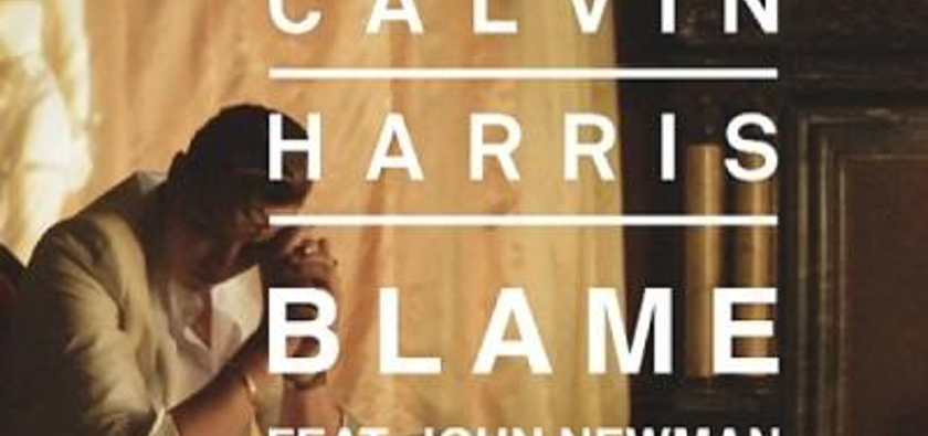 Calvin Harris & John Newman Blame Yayında 